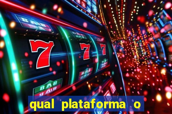 qual plataforma o buzeira joga